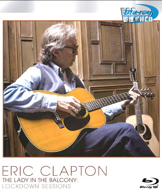 M2050. Eric Clapton The Lady In The Balcony  - Lockdown Sessions 2021 (50G)
